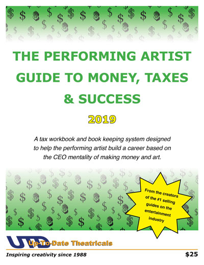 The Performing Artist Guide to Money, Taxes & Success